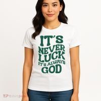Its Never Luck Its Always God Retro Groovy Women's T-Shirt thumb 4