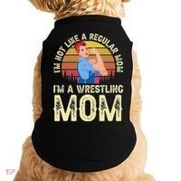I'm Not Like A Regular Mom I'm A Wrestling Mom Wrestling  Doggie Tank thumb 0