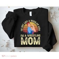 I'm Not Like A Regular Mom I'm A Wrestling Mom Wrestling  Sweatshirt thumb 2