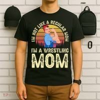 I'm Not Like A Regular Mom I'm A Wrestling Mom Wrestling  T-Shirt thumb 6