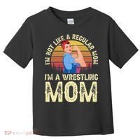 I'm Not Like A Regular Mom I'm A Wrestling Mom Wrestling  Toddler T-Shirt thumb 0