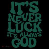Its Never Luck Its Always God Women's Tank Top thumb 5