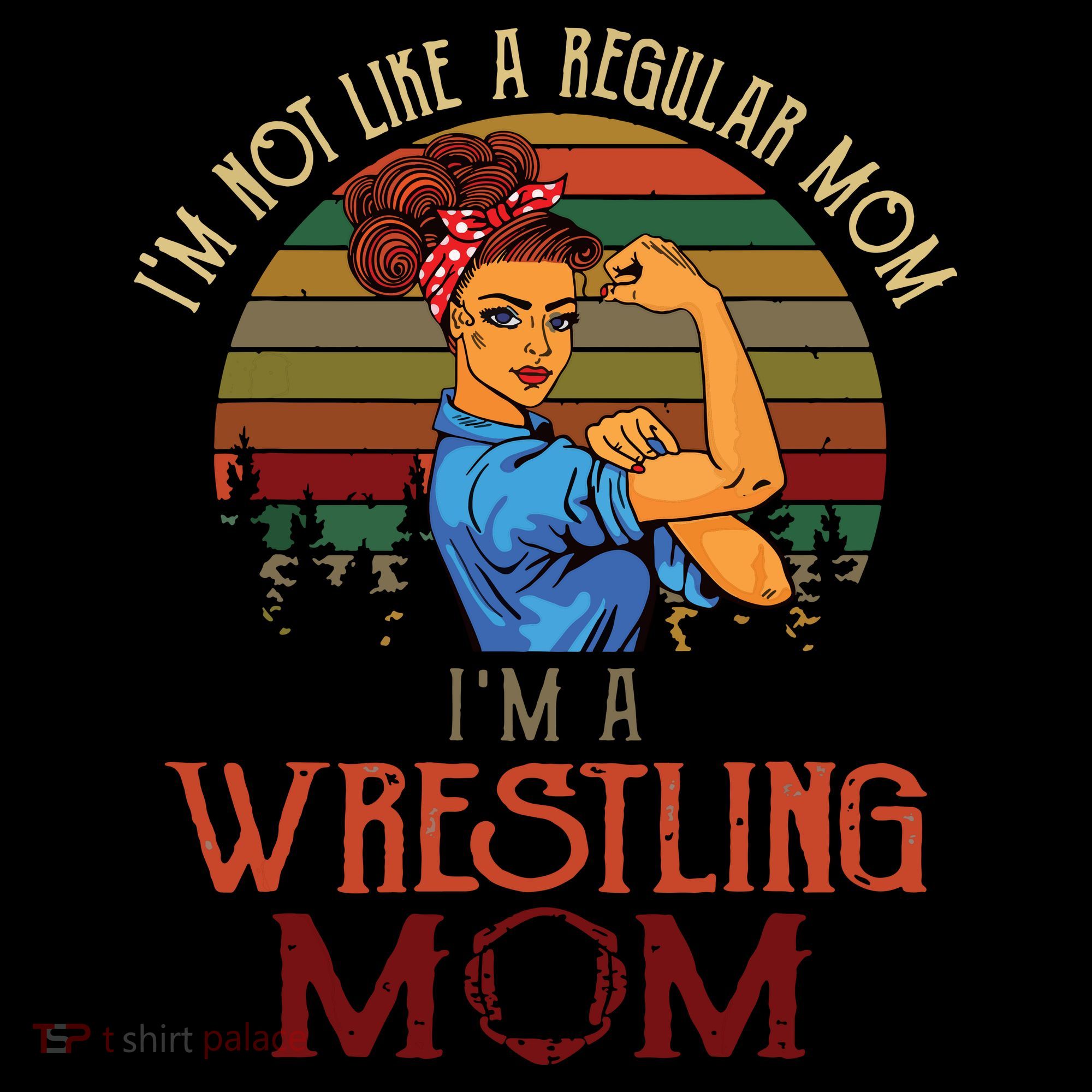 Im Not Like A Regular Mom Im A Wrestling Mom Women's Hoodie