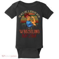 Im Not Like A Regular Mom Im A Wrestling Mom Baby Bodysuit thumb 0