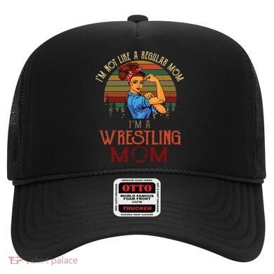 Im Not Like A Regular Mom Im A Wrestling Mom Hat
