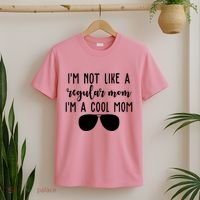 Im Not Like A Regular Mom Im A Cool Mom T-Shirt thumb 2