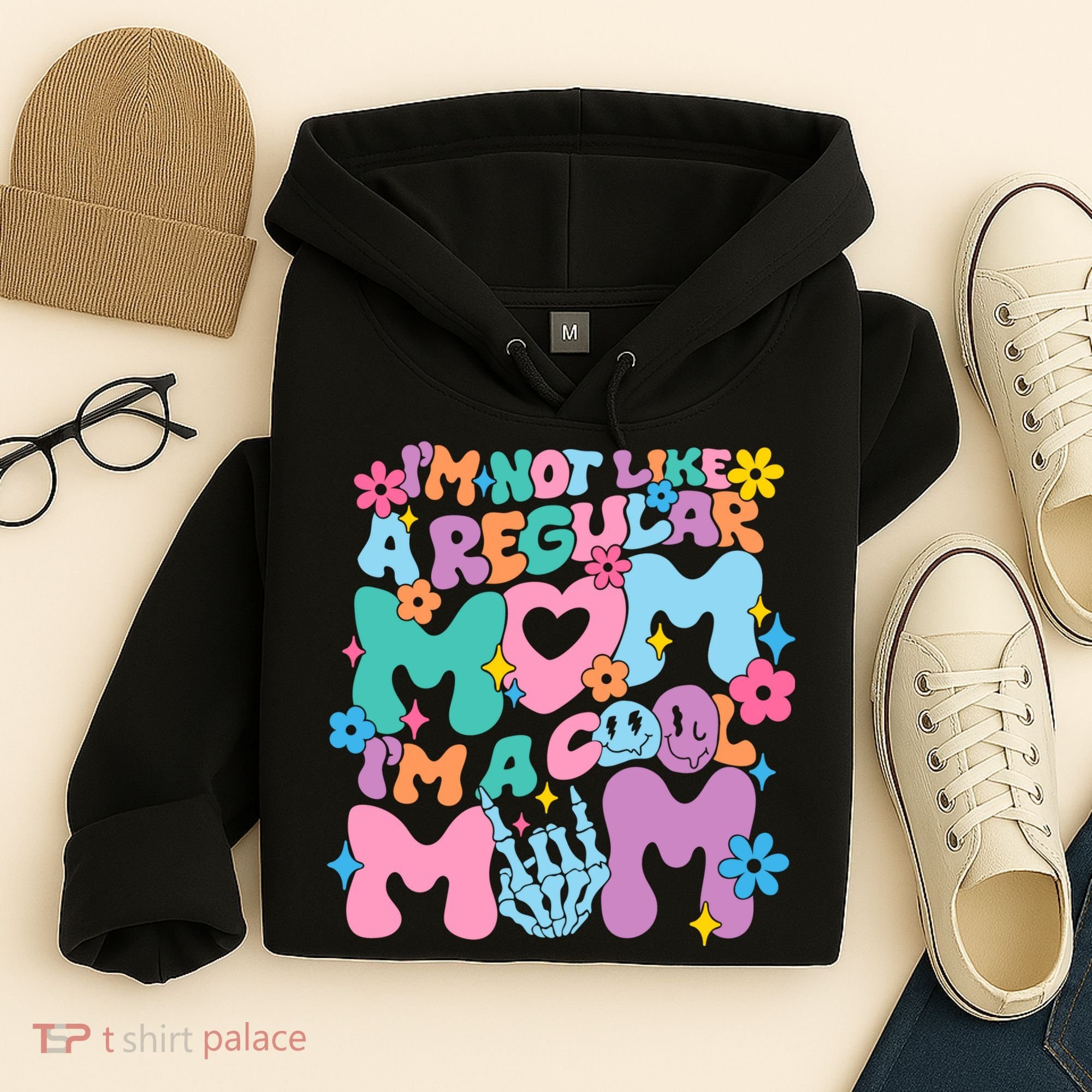 Im Not Like A Regular Mom Im Cool Mom Hoodie