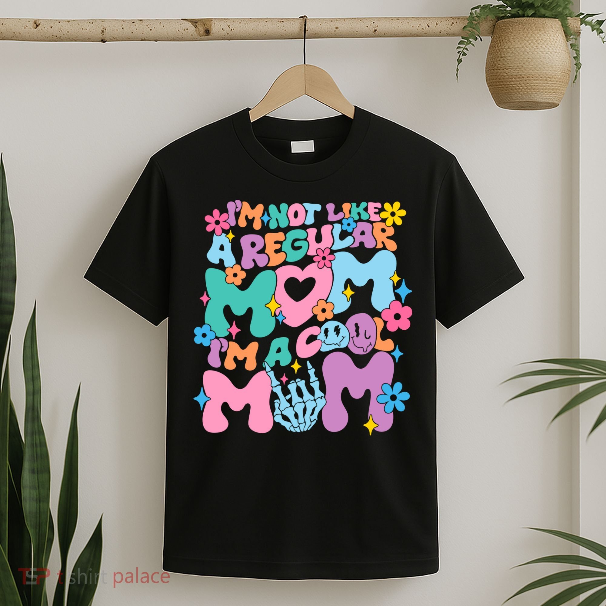 Im Not Like A Regular Mom Im Cool Mom T-Shirt