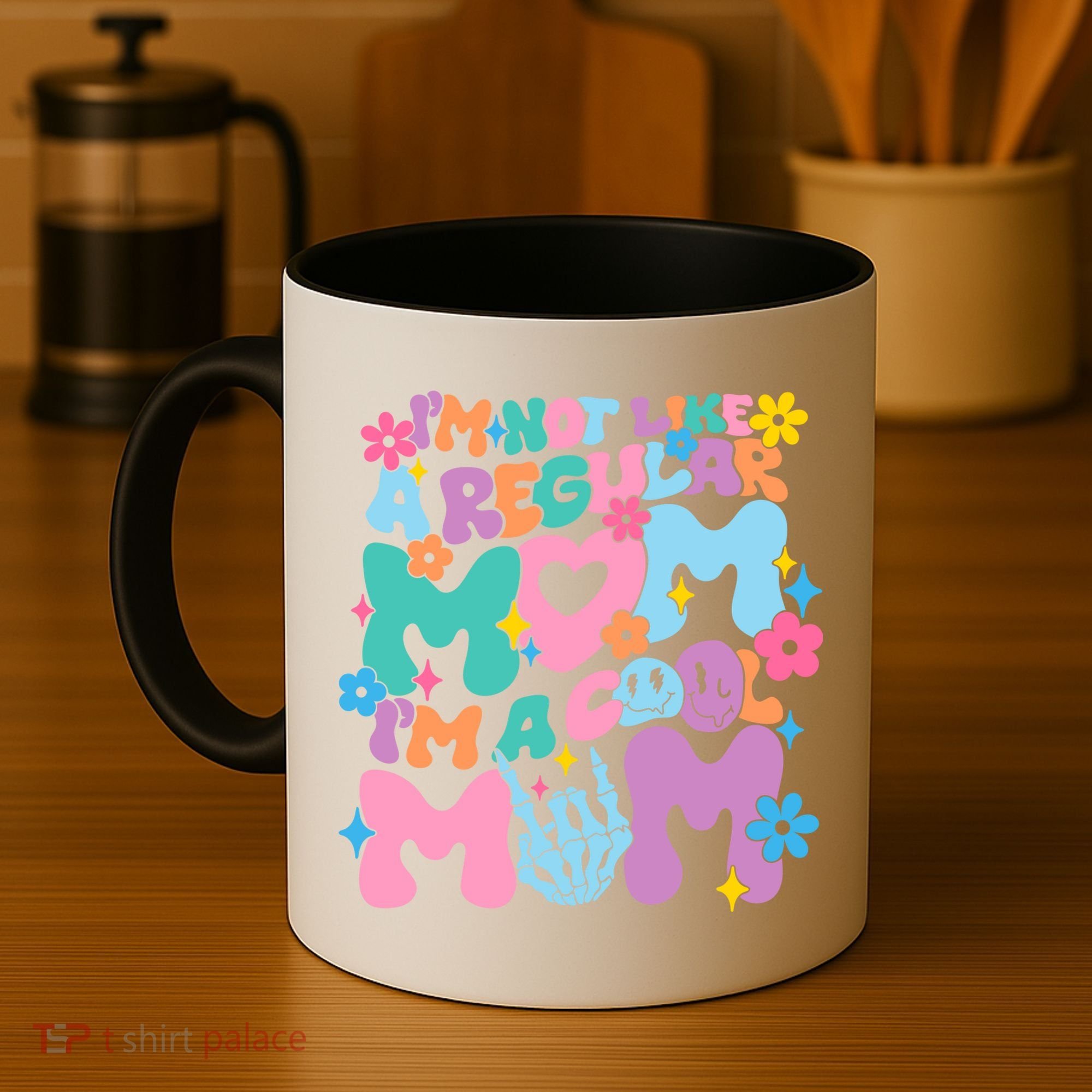 Im Not Like A Regular Mom Im Cool Mom Coffee Mug
