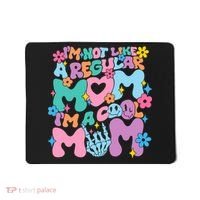 Im Not Like A Regular Mom Im Cool Mom Mousepad thumb 0