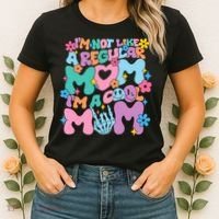 Im Not Like A Regular Mom Im Cool Mom Women's T-Shirt thumb 2