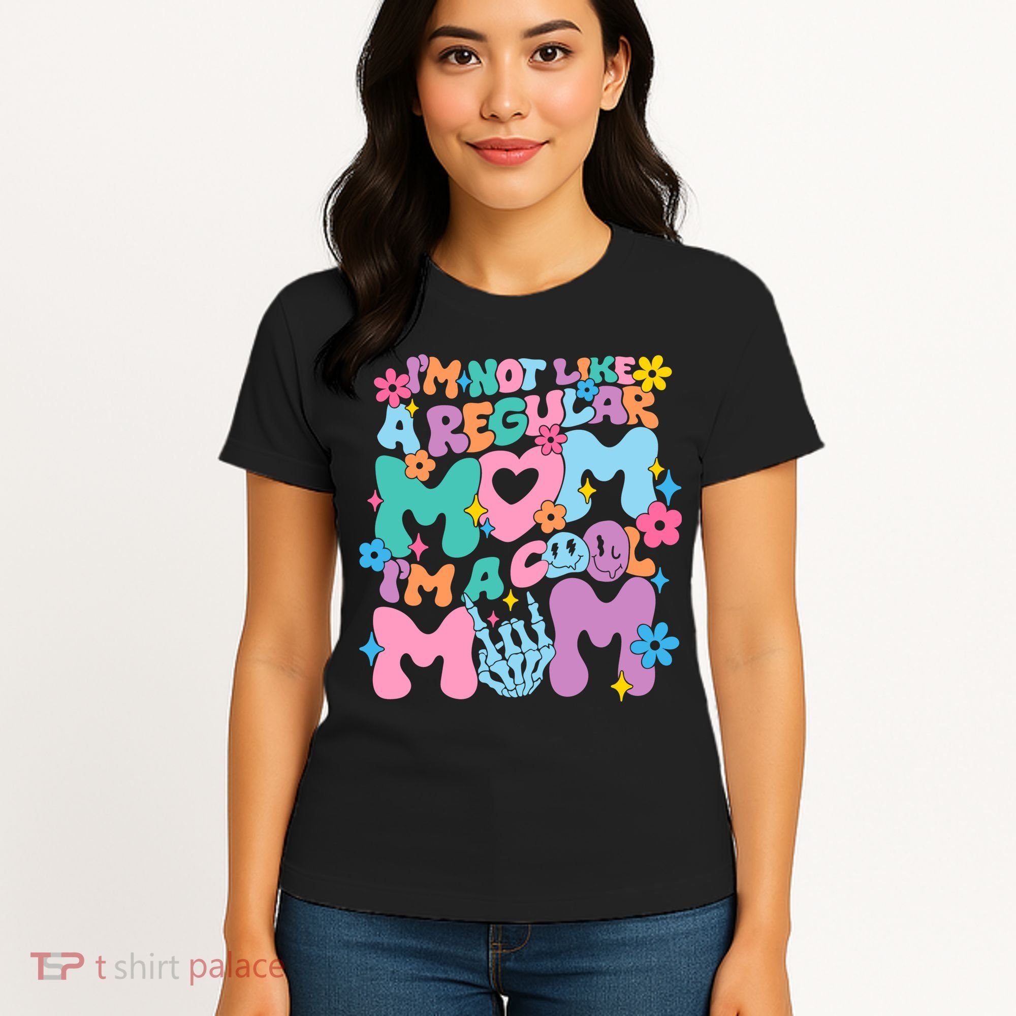 Im Not Like A Regular Mom Im Cool Mom Women's T-Shirt