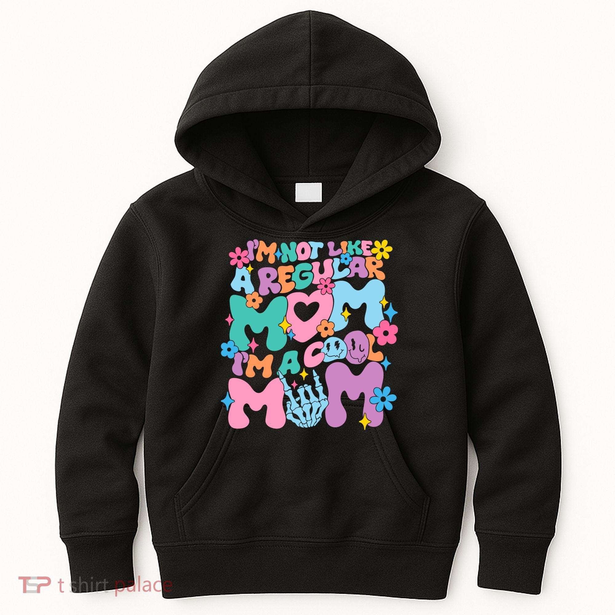 Im Not Like A Regular Mom Im Cool Mom Kids Hoodie