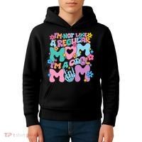 Im Not Like A Regular Mom Im Cool Mom Kids Hoodie thumb 4