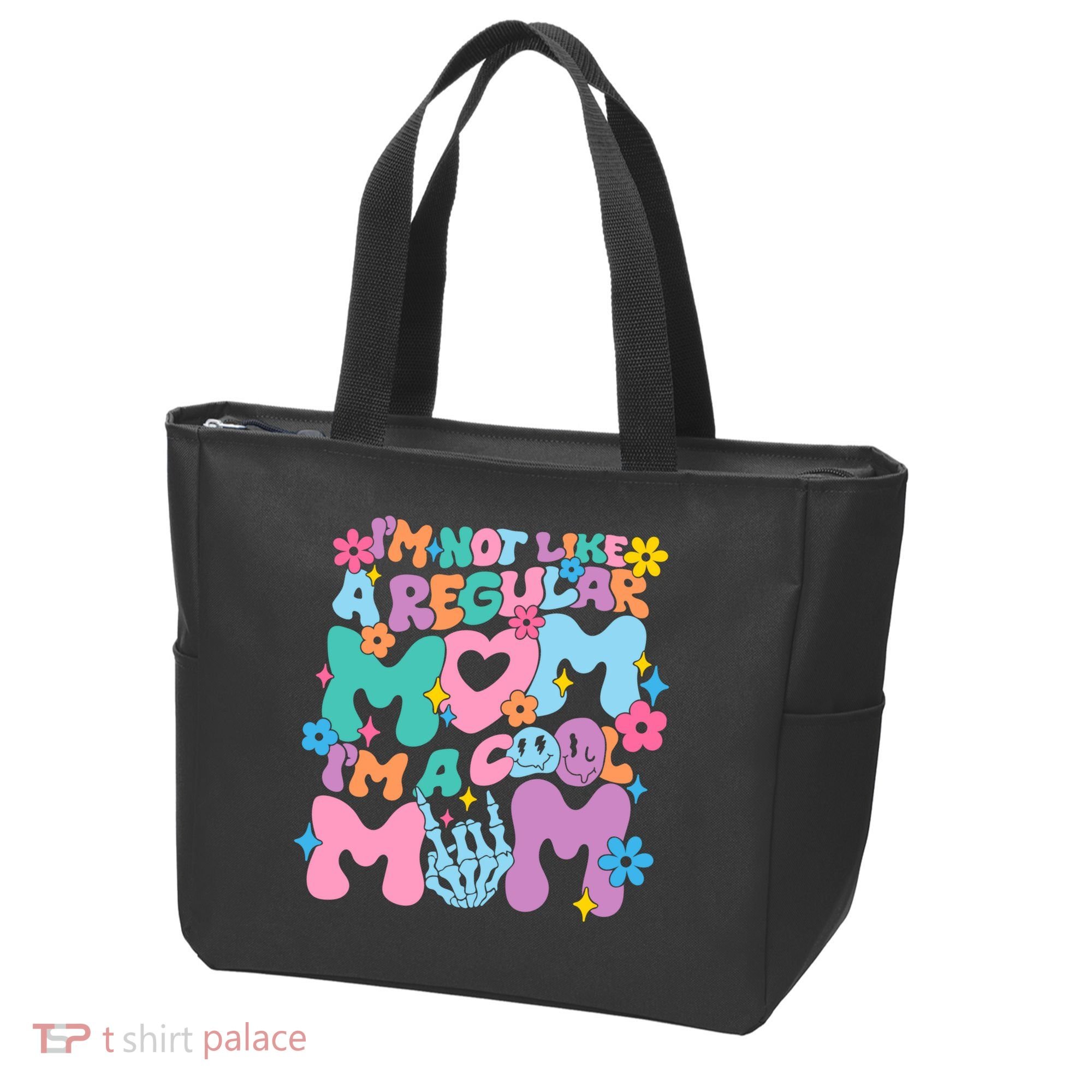 Im Not Like A Regular Mom Im Cool Mom Tote Bag