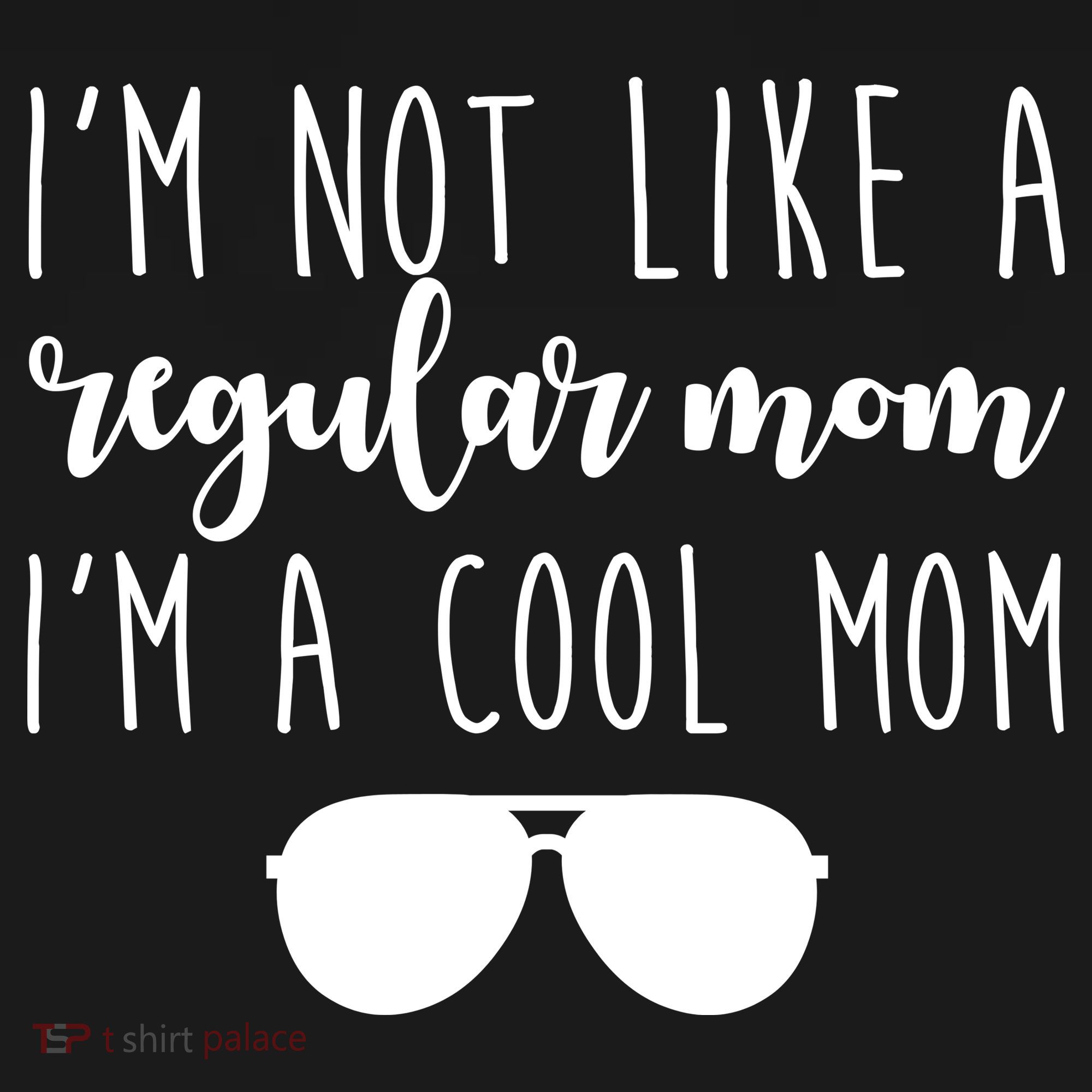 I'm Not Like A Regular Mom I'm A Cool Mom Polo