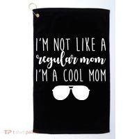 I'm Not Like A Regular Mom I'm A Cool Mom Golf Towel thumb 0