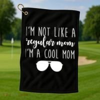 I'm Not Like A Regular Mom I'm A Cool Mom Golf Towel thumb 1