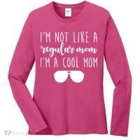 I'm Not Like A Regular Mom I'm A Cool Mom Women's Long Sleeve Shirt thumb 0