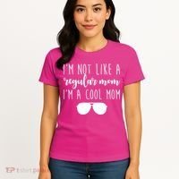 I'm Not Like A Regular Mom I'm A Cool Mom Women's T-Shirt thumb 4