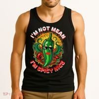 Im Not Mean Im Spicy Nice Sarcastic Humor Sarcasm Funny Gift Tank Top thumb 3