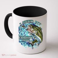 I Need My Fishing Time Coffee Mug thumb 0