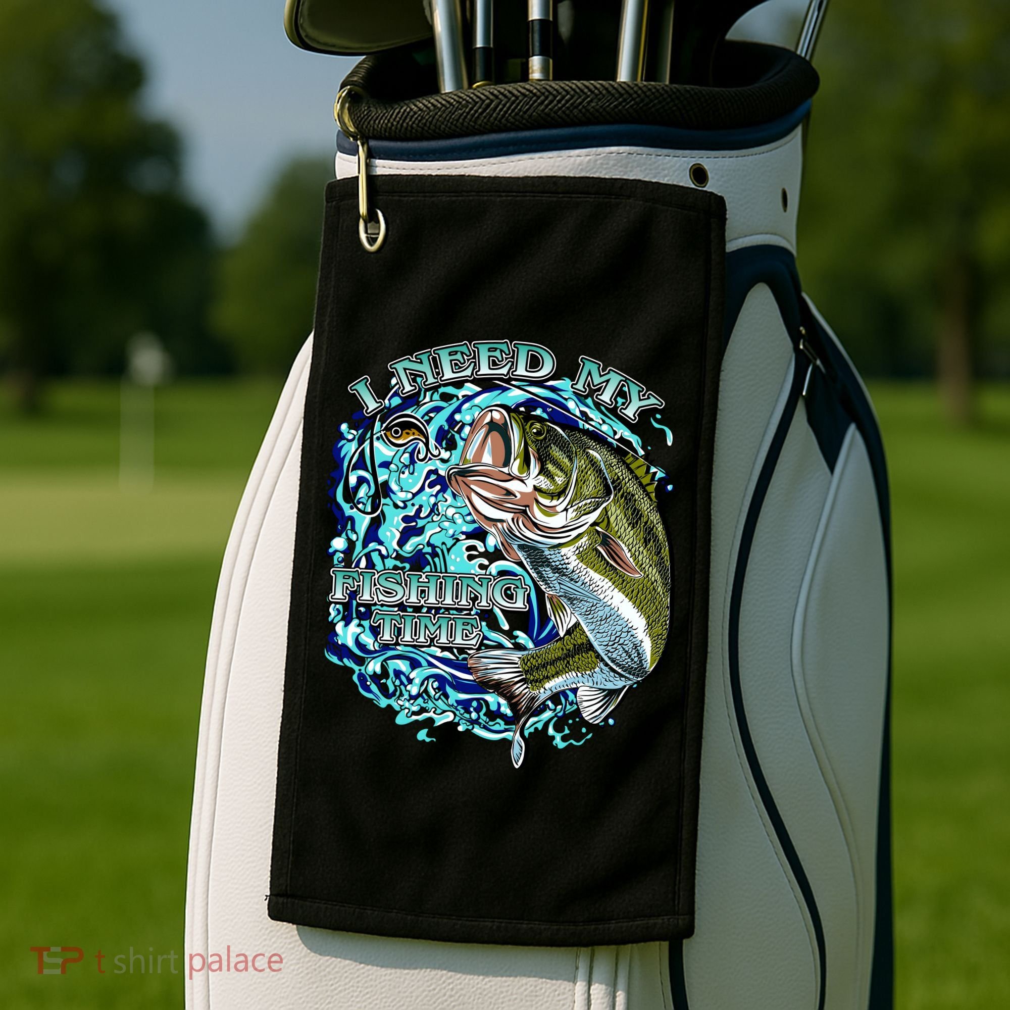 I Need My Fishing Time Golf Towel