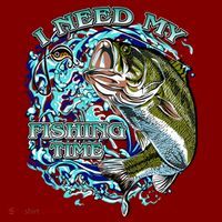 I Need My Fishing Time T-Shirt thumb 7