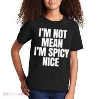 Im Not Mean Im Spicy Nice Funny Kids T-Shirt thumb 2