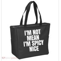 Im Not Mean Im Spicy Nice Funny Tote Bag thumb 2