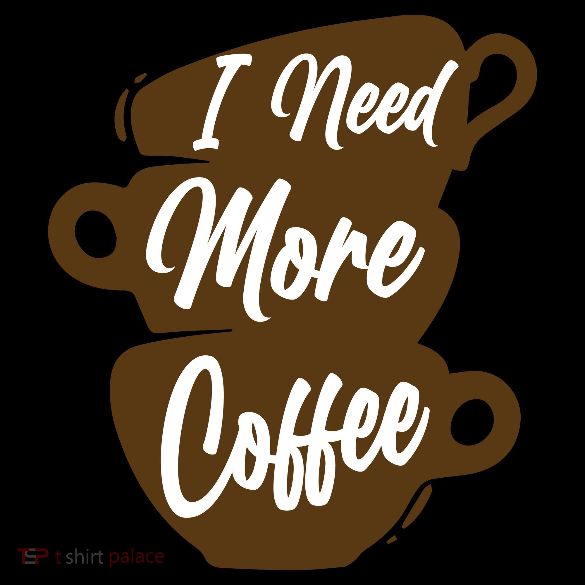 I Need More Coffee Funny Gift Idea For Coffee Lover Coaster