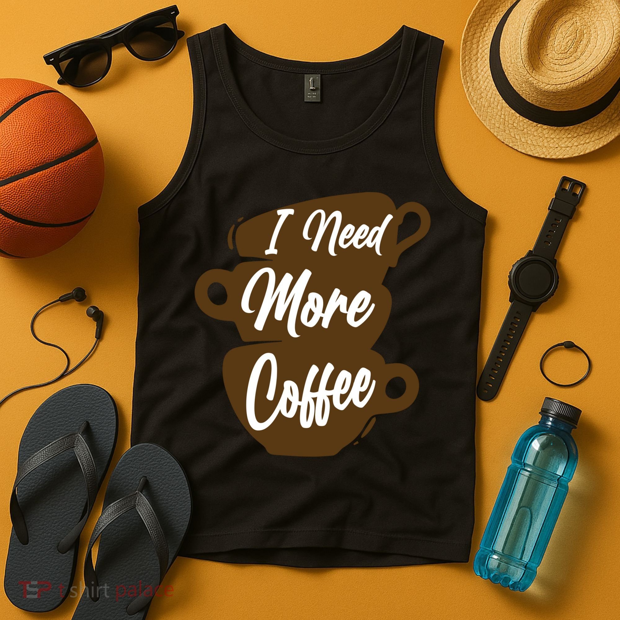 I Need More Coffee Funny Gift Idea For Coffee Lover Tank Top