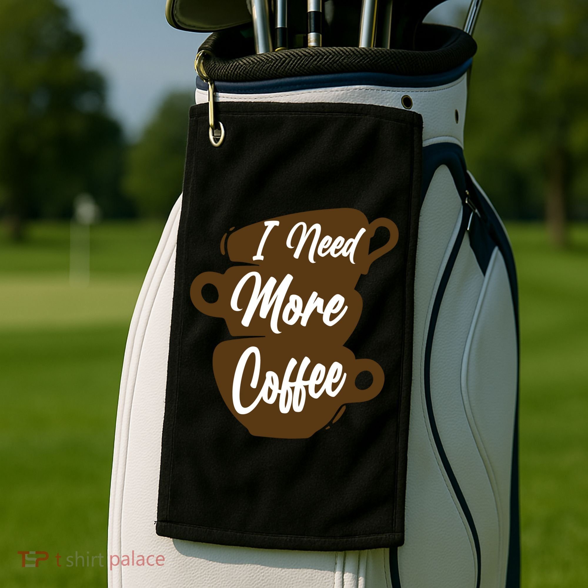 I Need More Coffee Funny Gift Idea For Coffee Lover Golf Towel