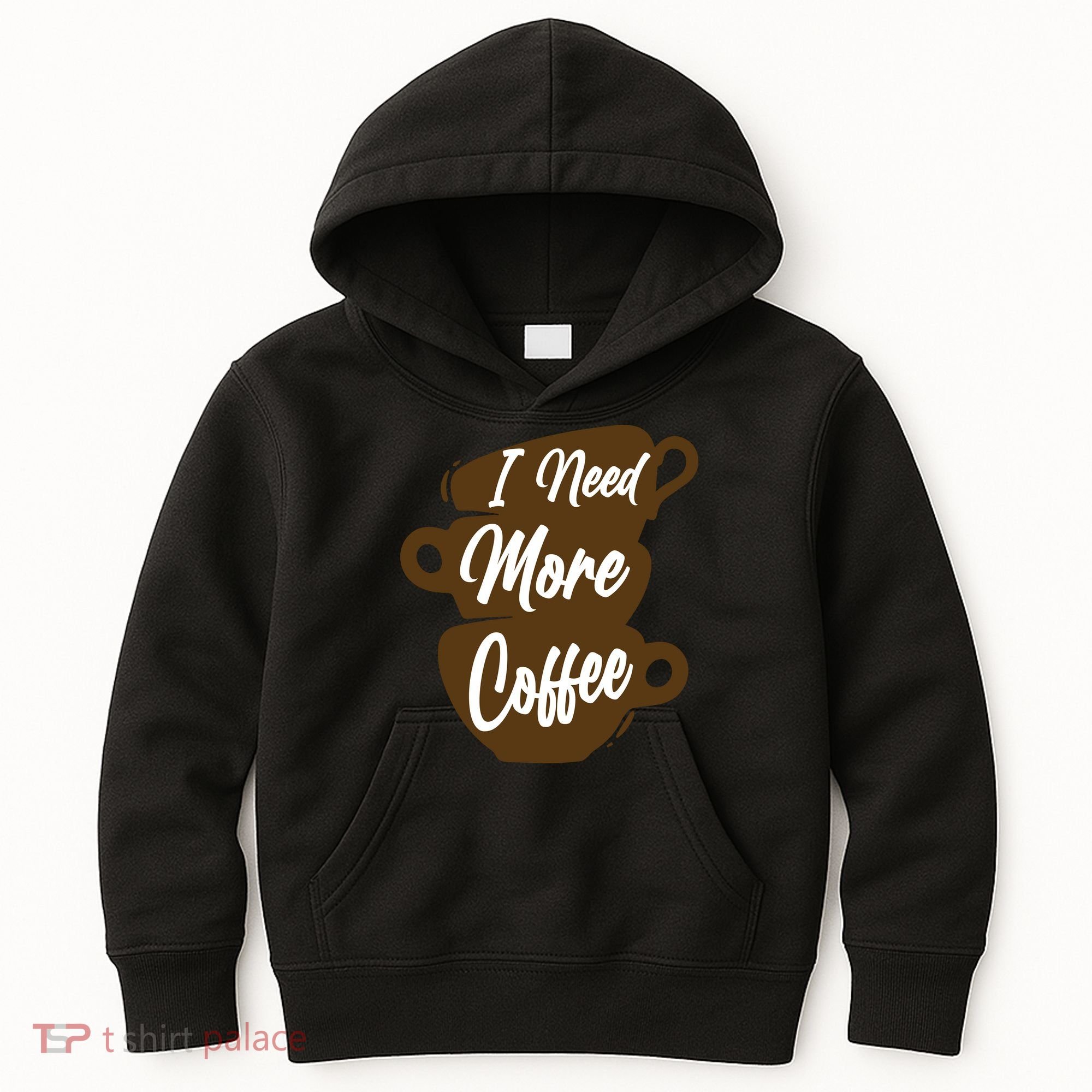 I Need More Coffee Funny Gift Idea For Coffee Lover Kids Hoodie