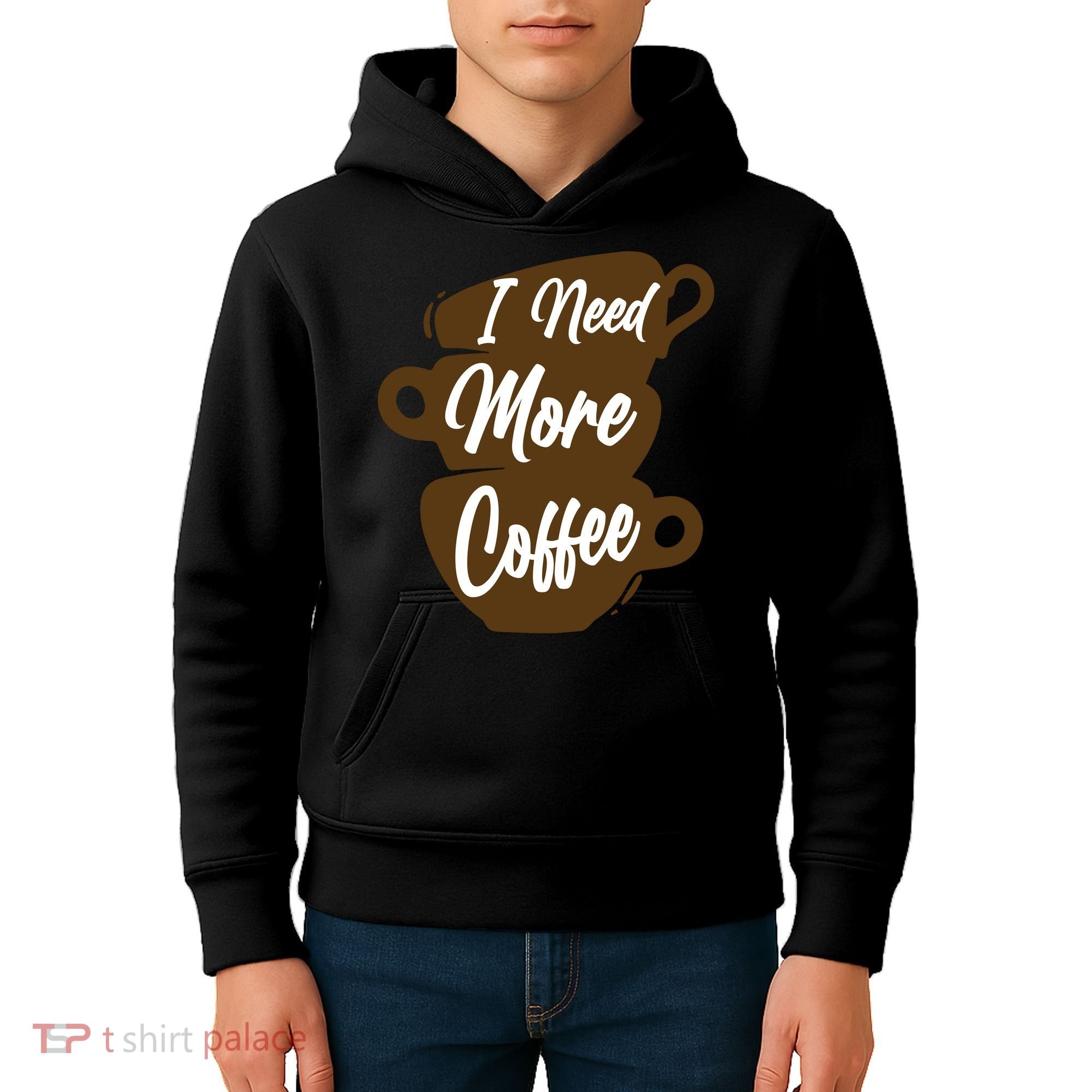 I Need More Coffee Funny Gift Idea For Coffee Lover Kids Hoodie