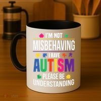 I'm Not Misbehaving Gift I Have Autism Please Understand Gift Coffee Mug thumb 4