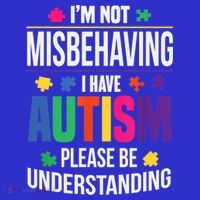 I'm Not Misbehaving Gift I Have Autism Please Understand Gift Long Sleeve Shirt thumb 2