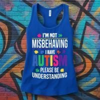 I'm Not Misbehaving Gift I Have Autism Please Understand Gift Women's Tank Top thumb 3