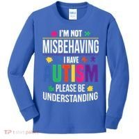 I'm Not Misbehaving Gift I Have Autism Please Understand Gift Kids Long Sleeve Shirt thumb 0