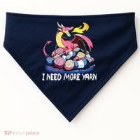 I Need More Yarn Funny Dragon Knitting Quilting USA-Made Doggie Bandana thumb 0