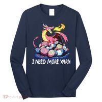 I Need More Yarn Funny Dragon Knitting Quilting Long Sleeve Shirt thumb 0