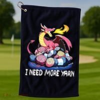 I Need More Yarn Funny Dragon Knitting Quilting Golf Towel thumb 1