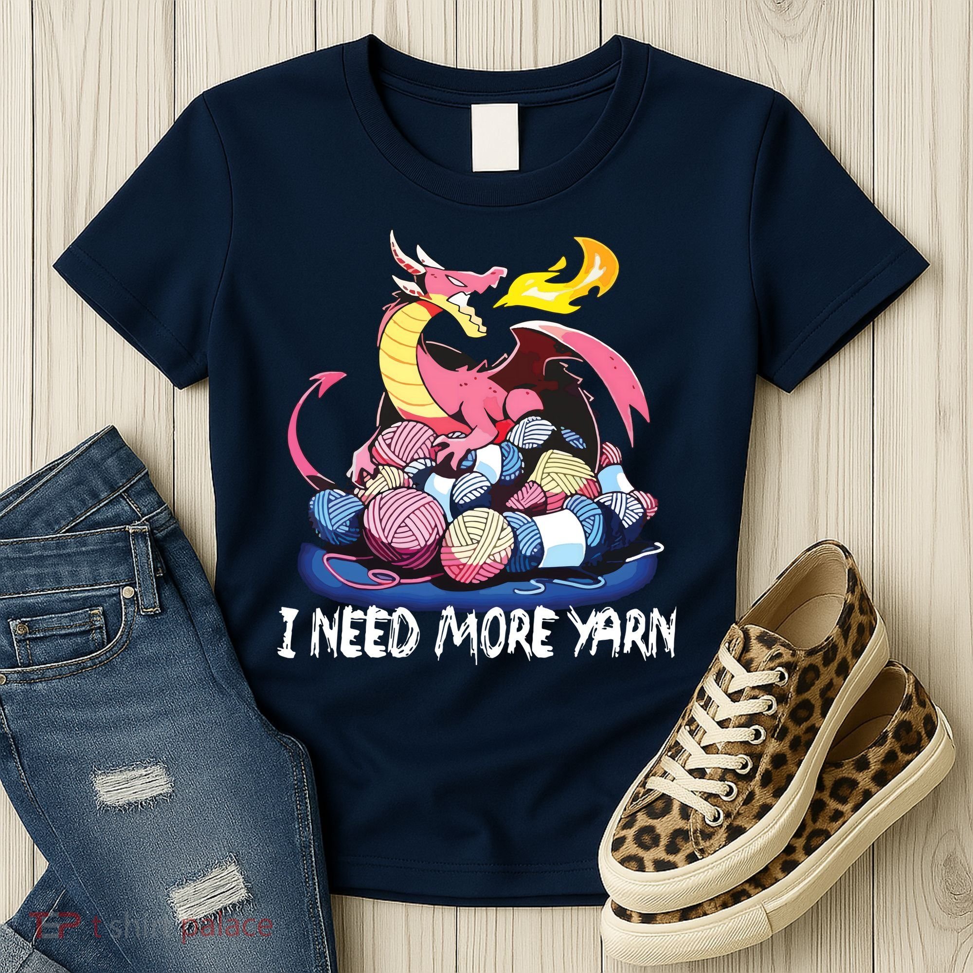 I Need More Yarn Funny Dragon Knitting Quilting Women's T-Shirt
