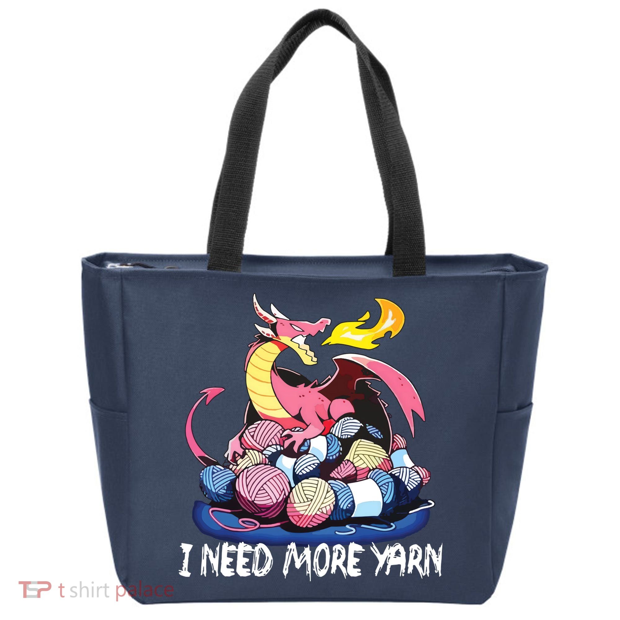 I Need More Yarn Funny Dragon Knitting Quilting Tote Bag