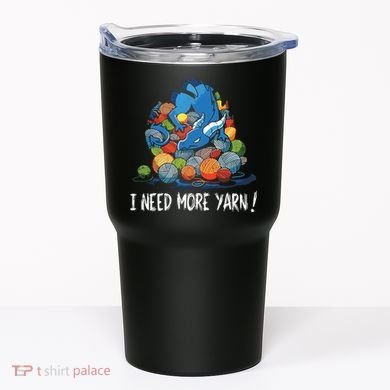 I Need More Yarn Dragon Tumbler