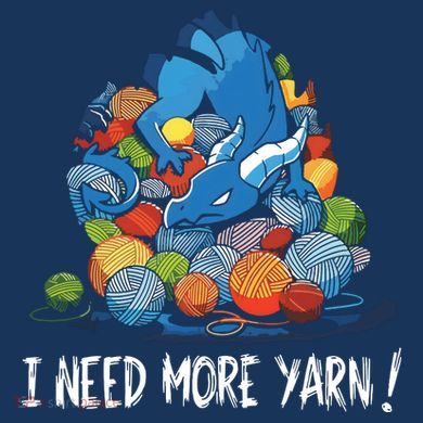 I Need More Yarn Dragon Polo