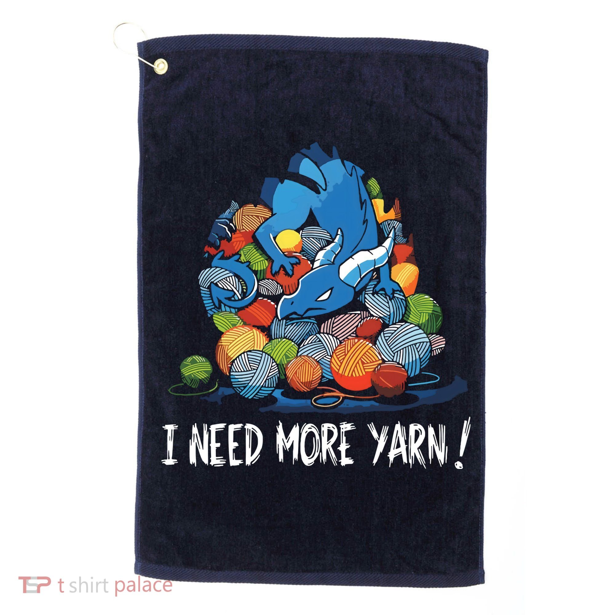 I Need More Yarn Dragon Golf Towel