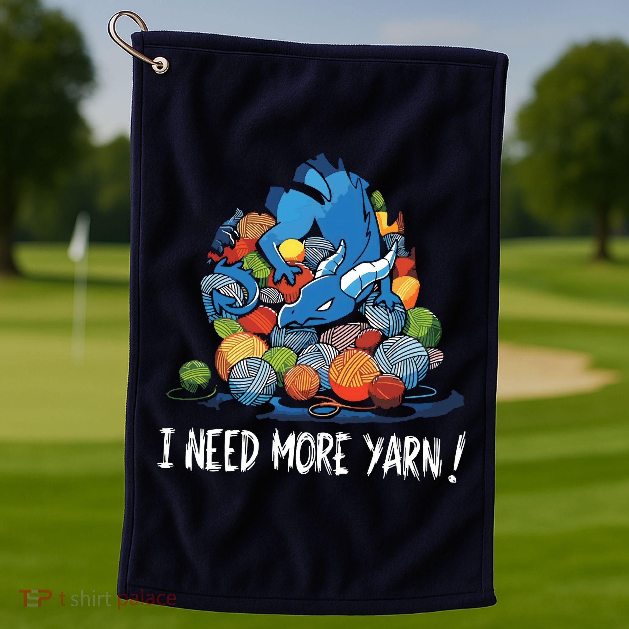 I Need More Yarn Dragon Golf Towel