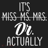 It's Not Miss Ms Mrs It's Dr Actually Doctor Appreciation Gift Beanie thumb 2