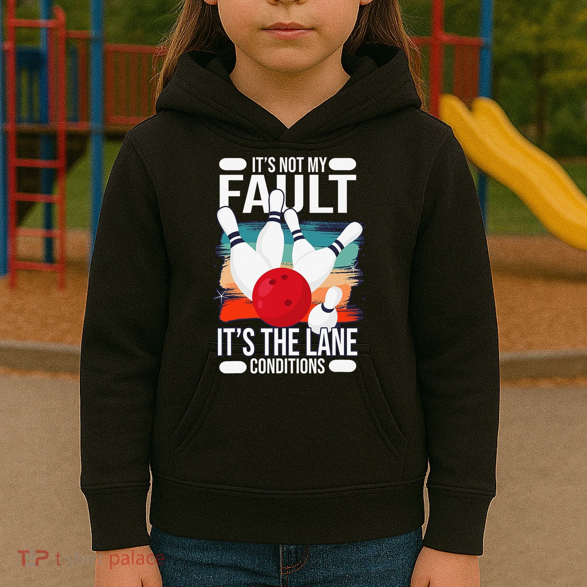It's not my Fault it's the lane conditions Kids Hoodie